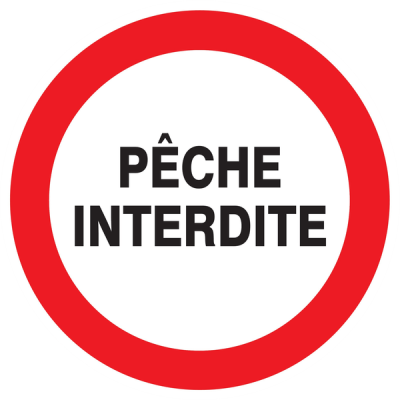 Panneau “Pêche interdite” diamètre 300 mm TALIAPLAST SOFOP