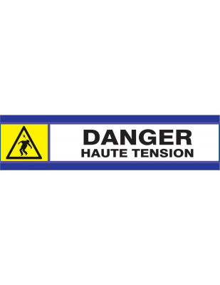 Plaque “Danger haute tension” D-SIGN 180 x 45 mm TALIAPLAST SOFOP